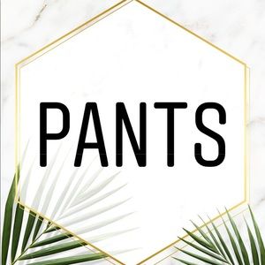 Pants & Jeans. Make An Offer! Bundles Accepted!